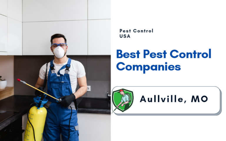 10 Best Pest Control Services in Aullville, MO.